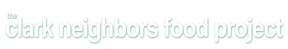 Clark Neighbors Food Project